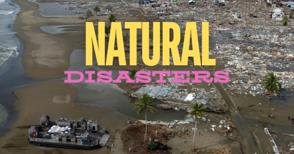 Natural Disasters