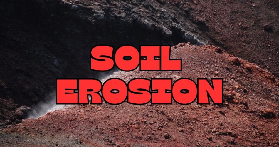 Soil Erosion