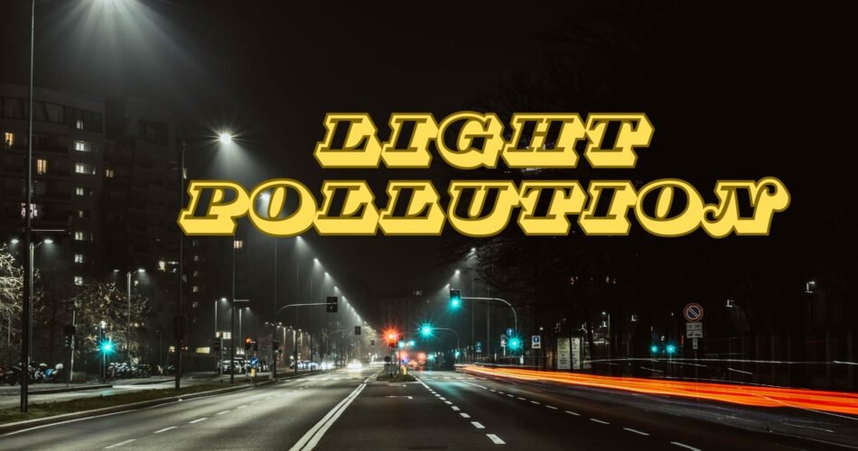 Light Pollution